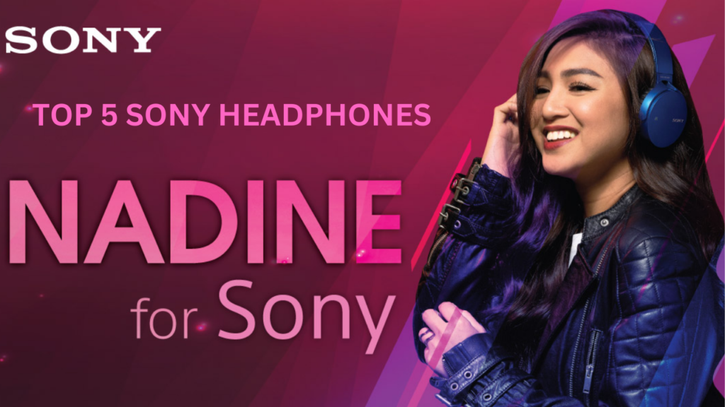 Sony Headphones Buying Guide: Which Model is Right for You? Top 5 Model.