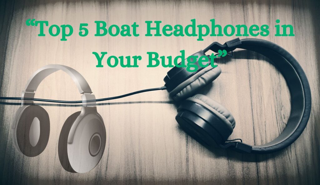 Boat headphone