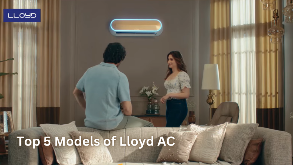 Top 5 Lloyd AC Models