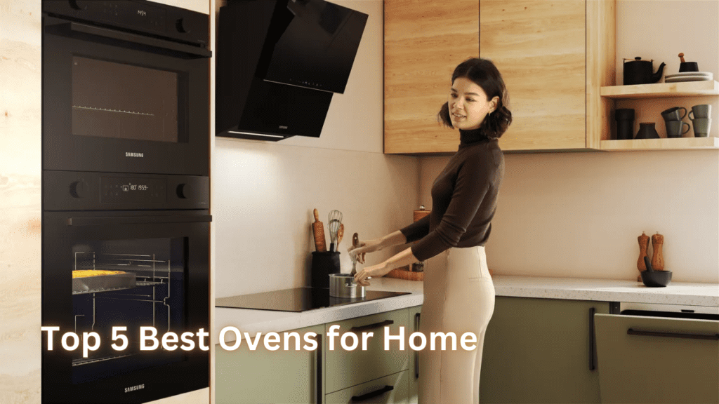 Top 5 Best Oven for Home