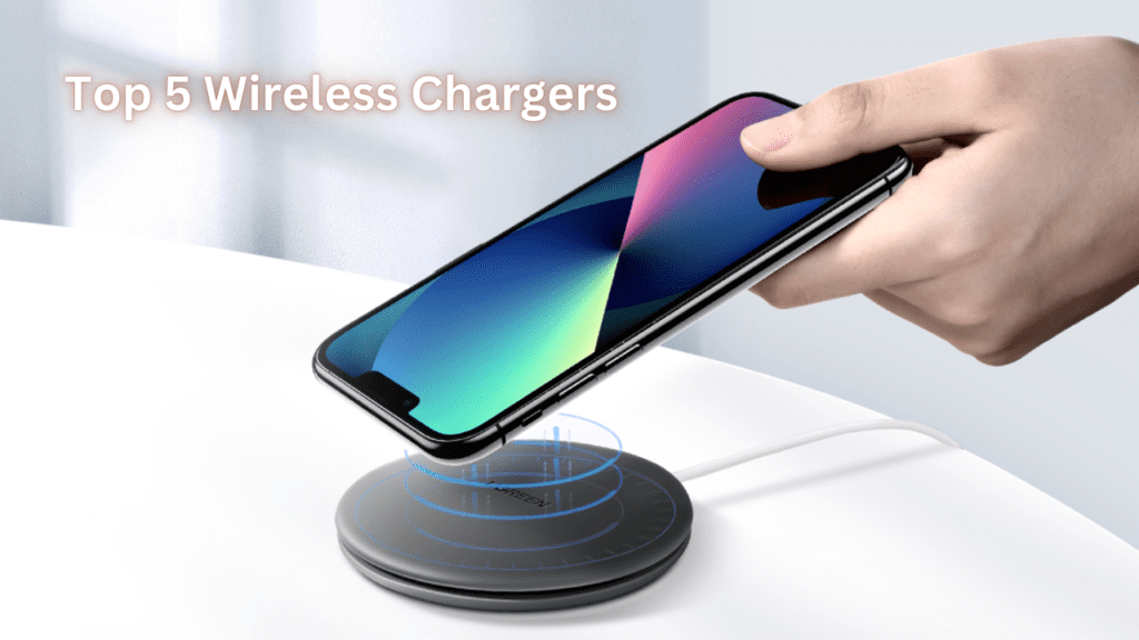 Top 5 Wireless Charger